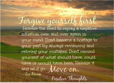 Forgive yourself first